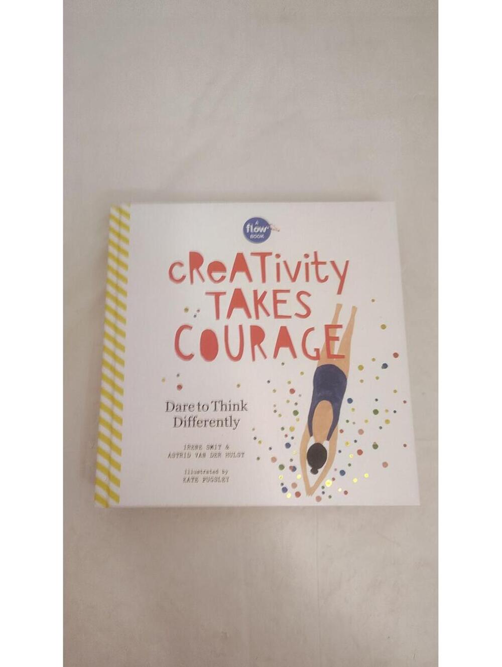 Creativity Takes Courage Dare To Think Differently FLOW Book Hardcover w Inserts